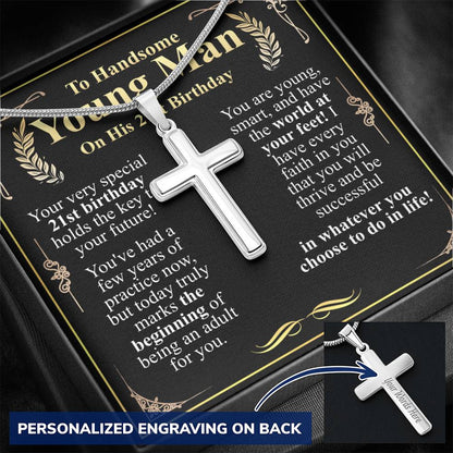 To a handsome young man on his 21st birthday cross w/ engraving