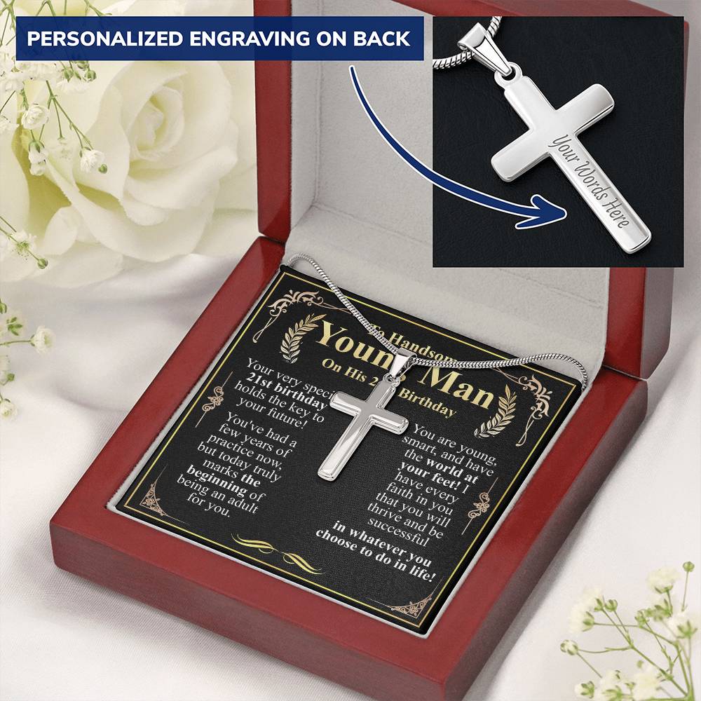 To a handsome young man on his 21st birthday cross w/ engraving