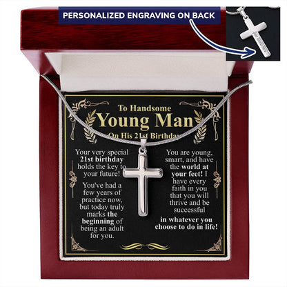 To a handsome young man on his 21st birthday cross w/ engraving