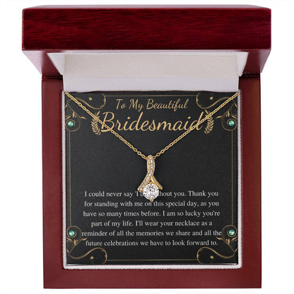 Meaningful Jewelry Gift Alluring Necklace to Bridesmaid On wedding day from bride , Thank you gift for Bridesmaid , with Personalized heart touching Message Card